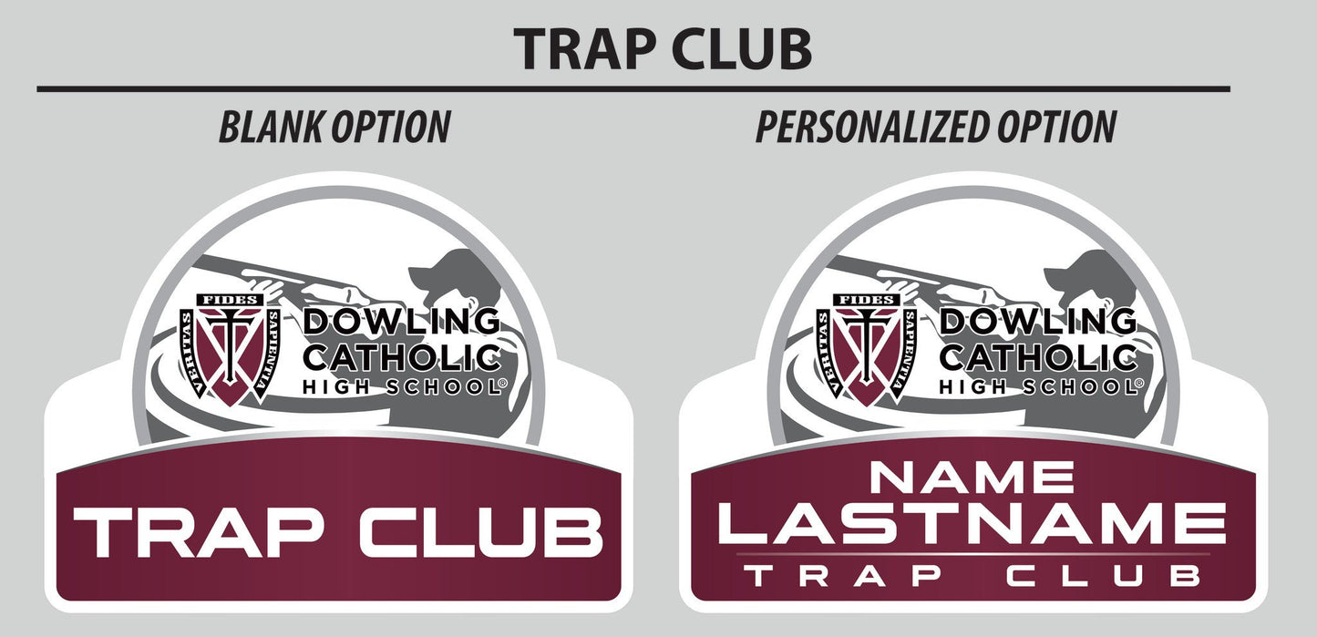 Trap Club Yard Sign