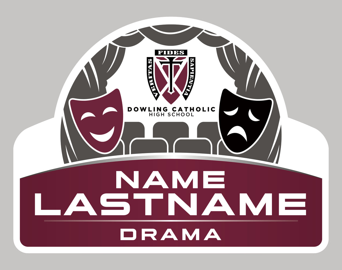 Drama Yard Sign
