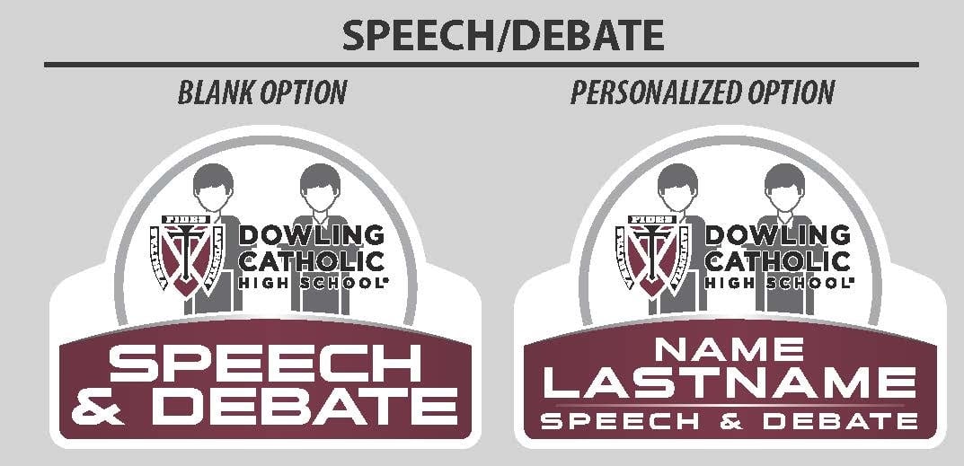 Speech & Debate Yard Sign – Dowling Catholic Campus Store